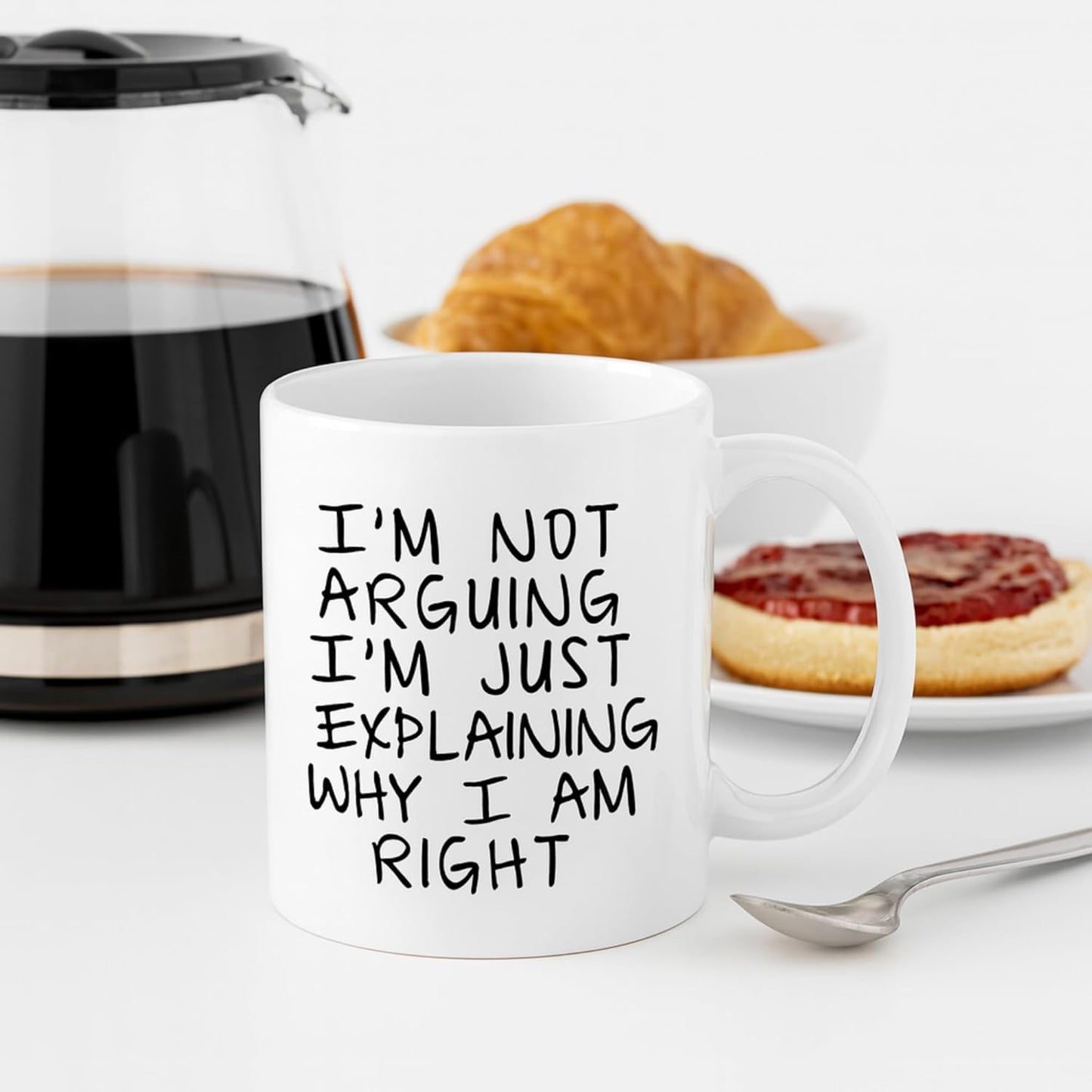 I'm Not Arguing I'm Just Explaining Why I Am Right Funny Coffee Mug, Sarcastic Humor Gift for Friends Coworkers Family Birthday Christmas