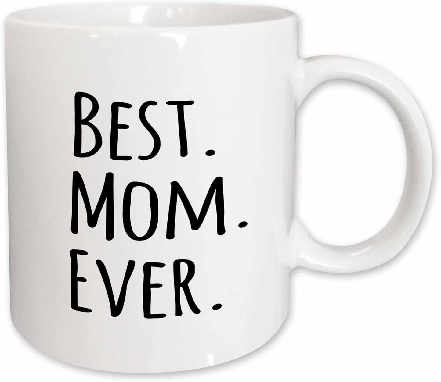 Best Mom Ever Coffee Mug Gift for Mom from Daughter Son Kids Husband Birthday Mother's Day Christmas Gift