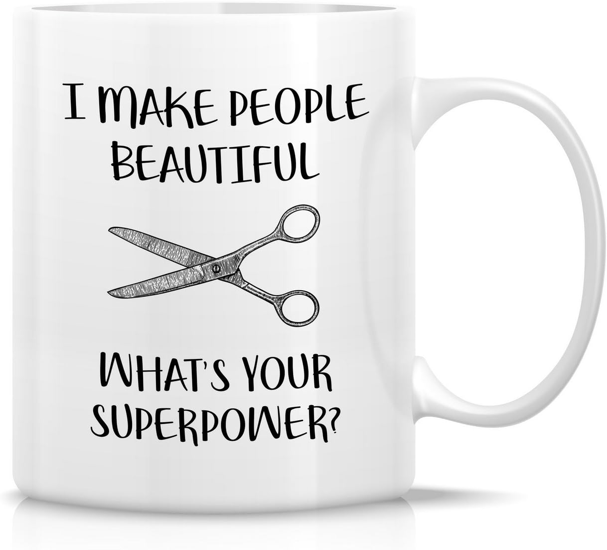 I Make People Beautiful Hairstylist Coffee Mug, Funny Hairdresser Gift for Salon Stylist Barber, Birthday Christmas Gift for Coworker Friend