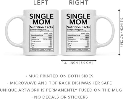 Single Mom Nutritional Facts Coffee Mug Funny Gift for Single Mom