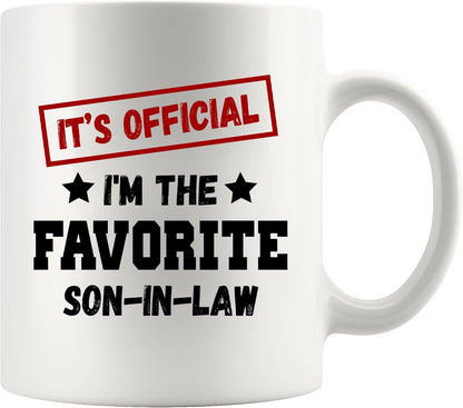 It's Official I'm The Favorite Son In Law Coffee Mug Funny Son in Law Gift from Mother in Law Father in Law, Birthday Christmas Family Gift
