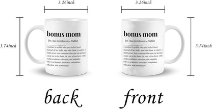 Bonus Mom Definition Coffee Mug Funny Stepmom Gift from Stepdaughter Stepson Birthday Mother's Day Christmas Gift