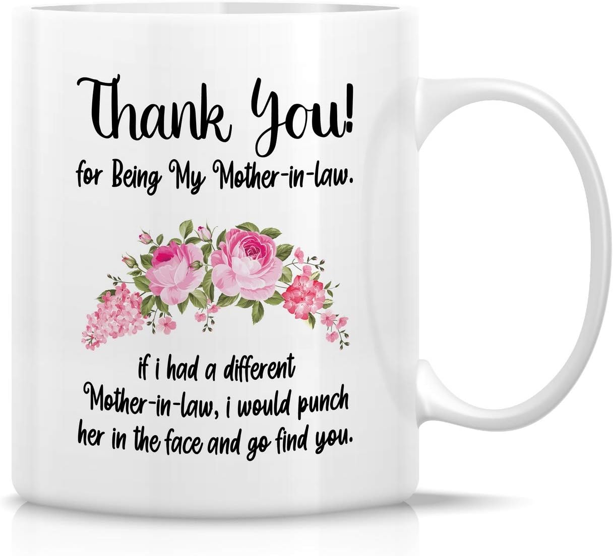 Thank You Mother in Law Coffee Mug Funny Gift for Mother in Law from Daughter in Law