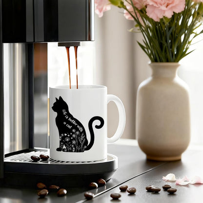 Life Is Better With a Cat Coffee Mug Funny Cat Lover Gift for Cat Mom Dad Women Men