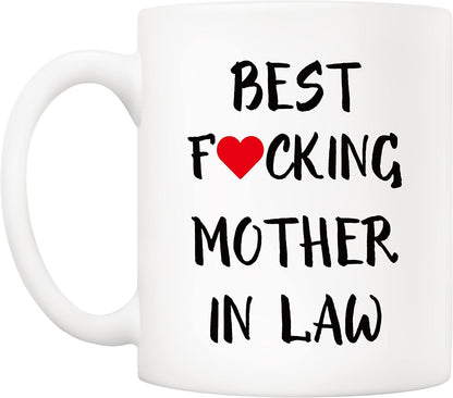 Best Mother in Law Ever Coffee Mug Funny Gift from Daughter Son in Law
