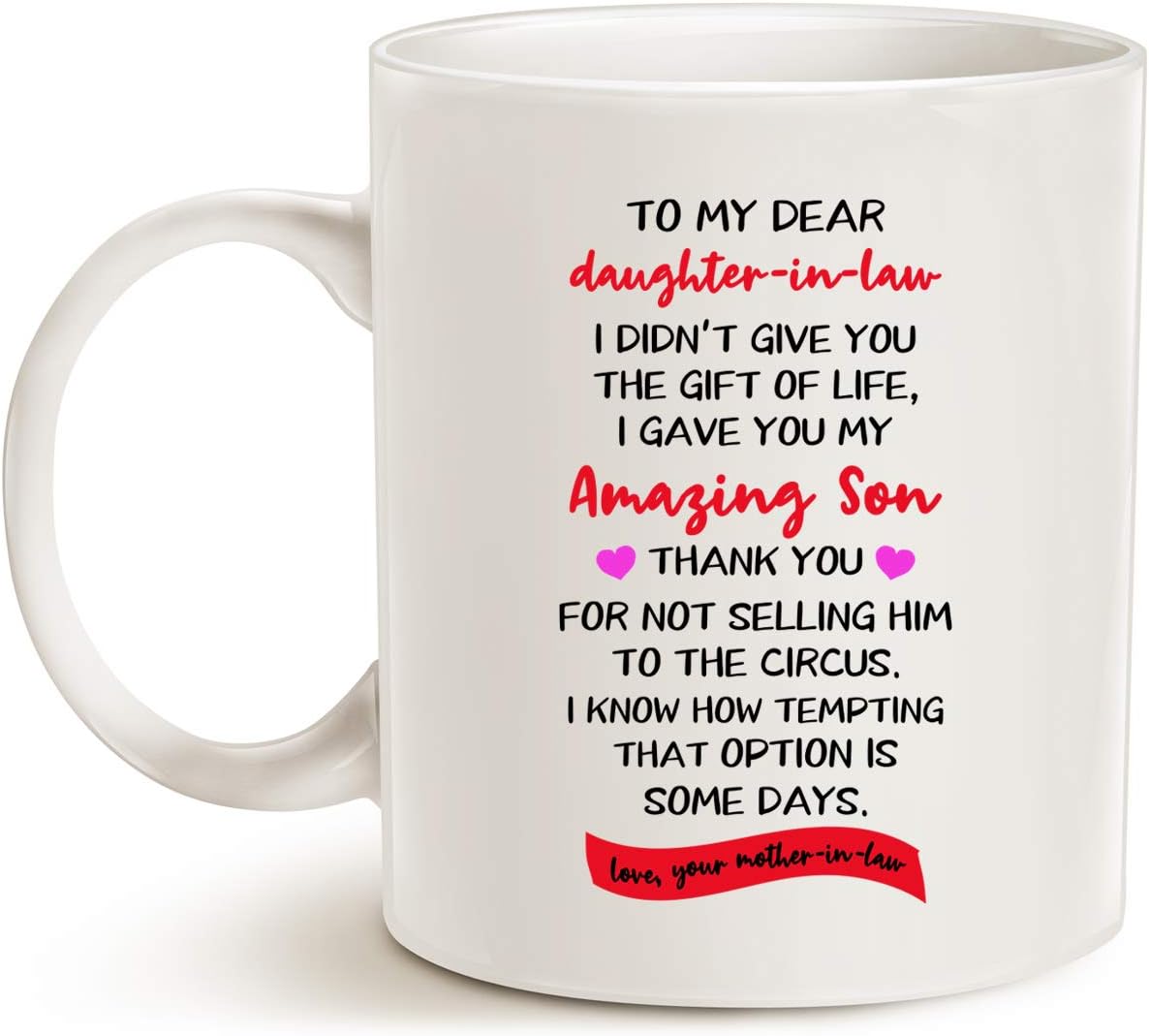 To My Dear Daughter in Law Coffee Mug Funny Gift from Mother in Law