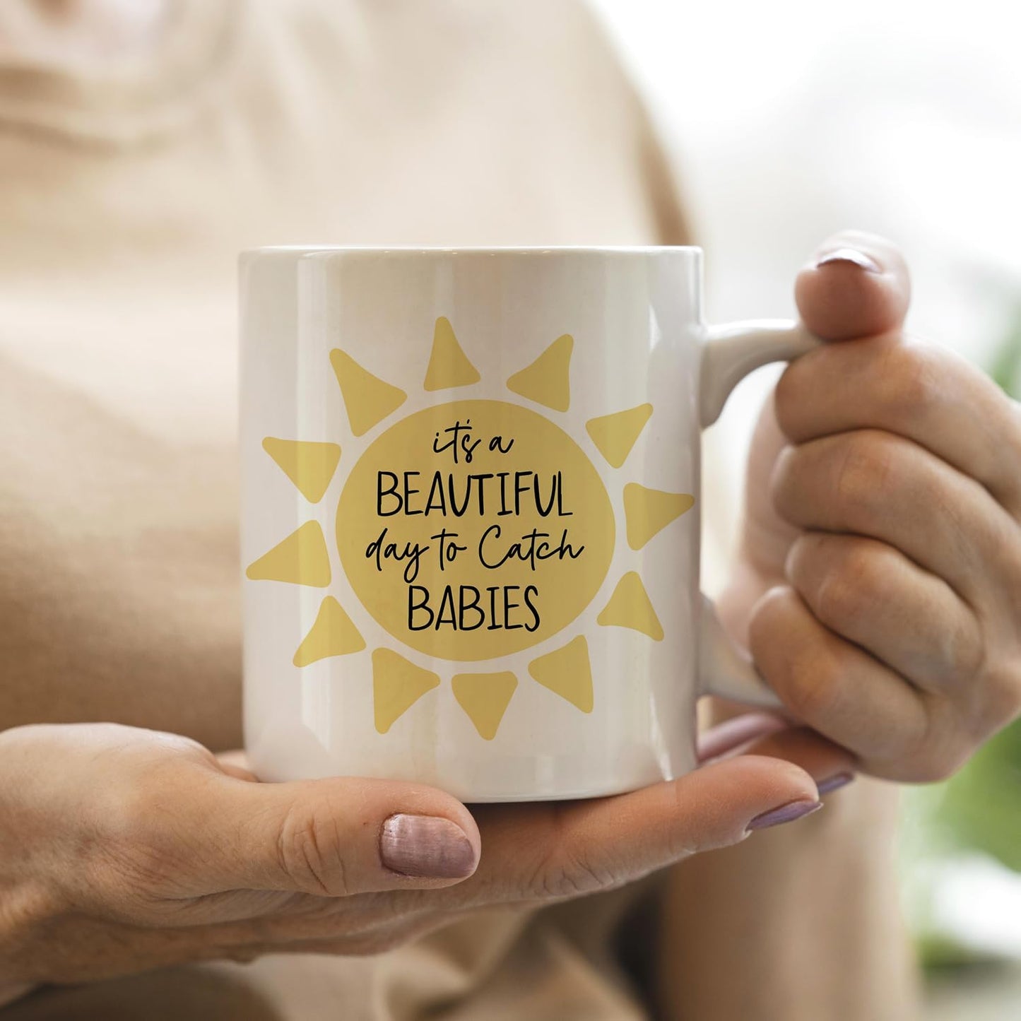 It's a Beautiful Day to Catch Babies Coffee Mug for Labor Delivery Nurse Midwife OB Doctor Gift, Nurse Appreciation Gift