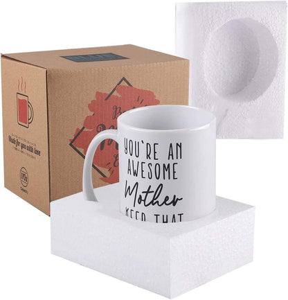 You're an Awesome Mother Keep That Up Coffee Mug Funny Gift for Mom