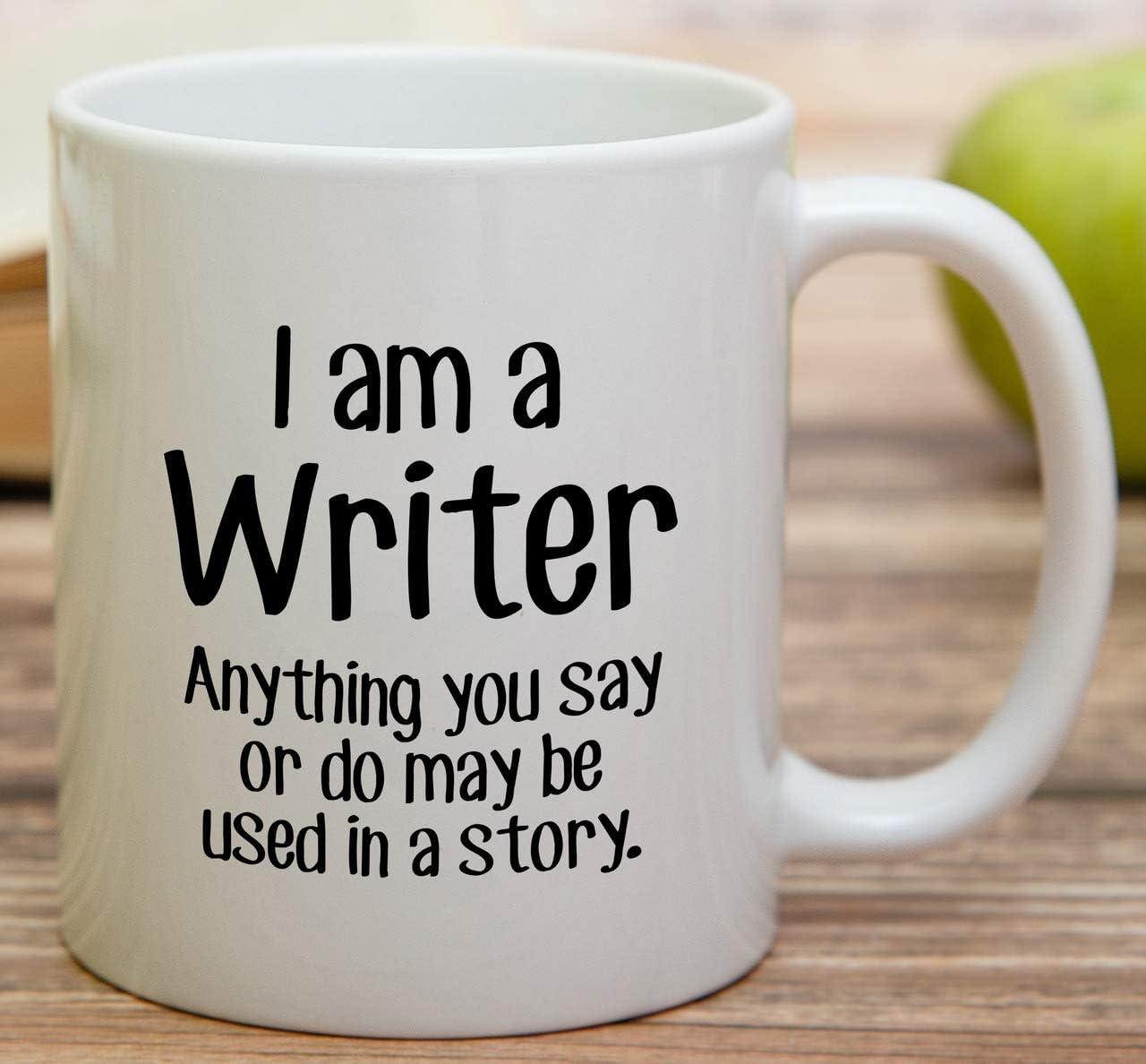 I'm a Writer Anything May Be Used in a Story Coffee Mug Funny Writer Gift