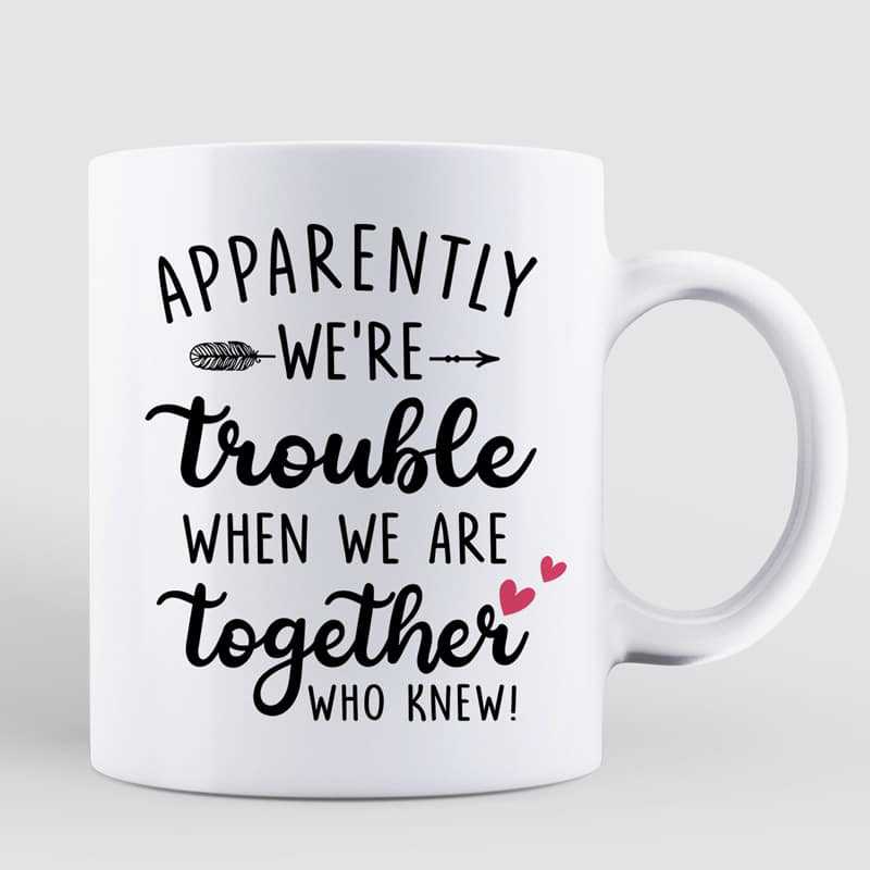 Besties Friends Until Old Senile Gift For Best Friend Personalized Mug