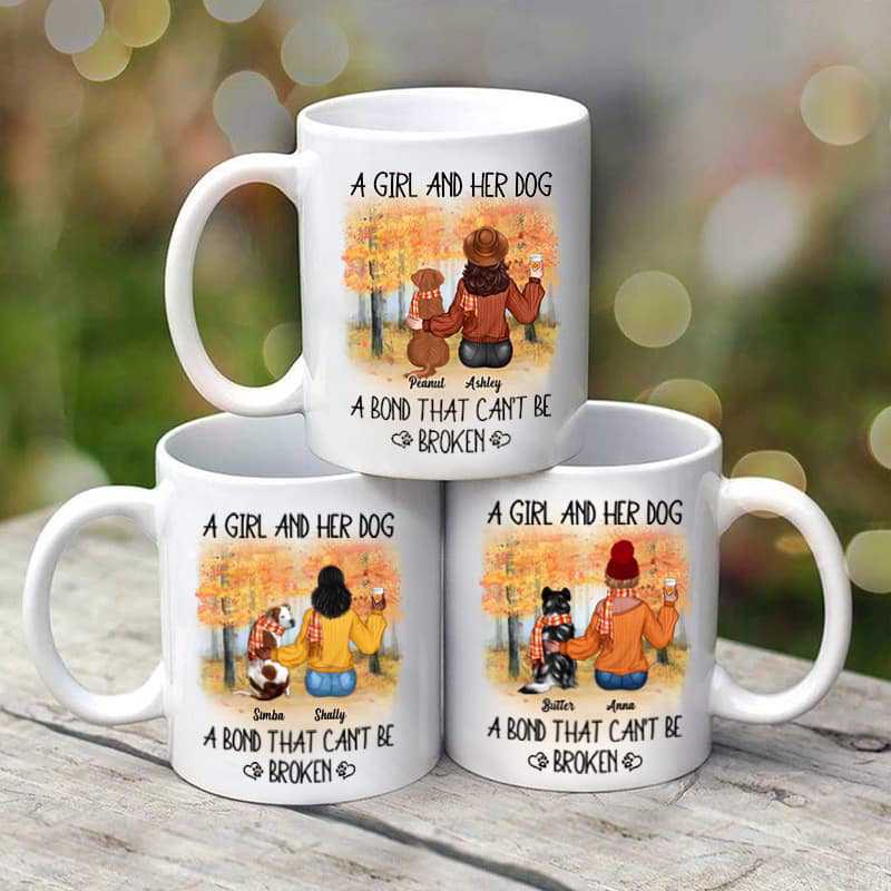 A Girl And Her Dog A Bond That Can't Be Broken Fall Season Personalized Mug