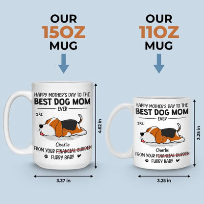 Special Gift From Your Furry Baby - Dog Personalized Custom Mug - Mother's Day, Gift For Pet Owners, Pet Lovers