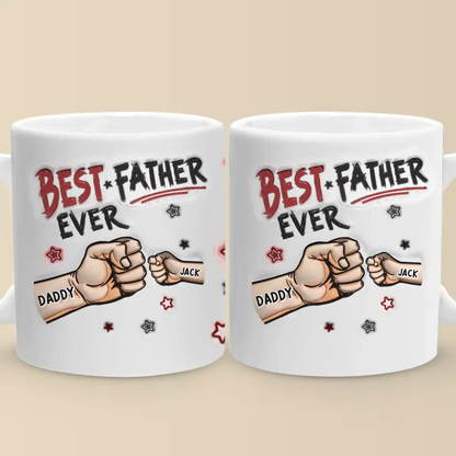 You're Always The Best To Me - Family Personalized Custom 3D Inflated Effect Printed Mug - Father's Day, Gift For Dad, Grandpa