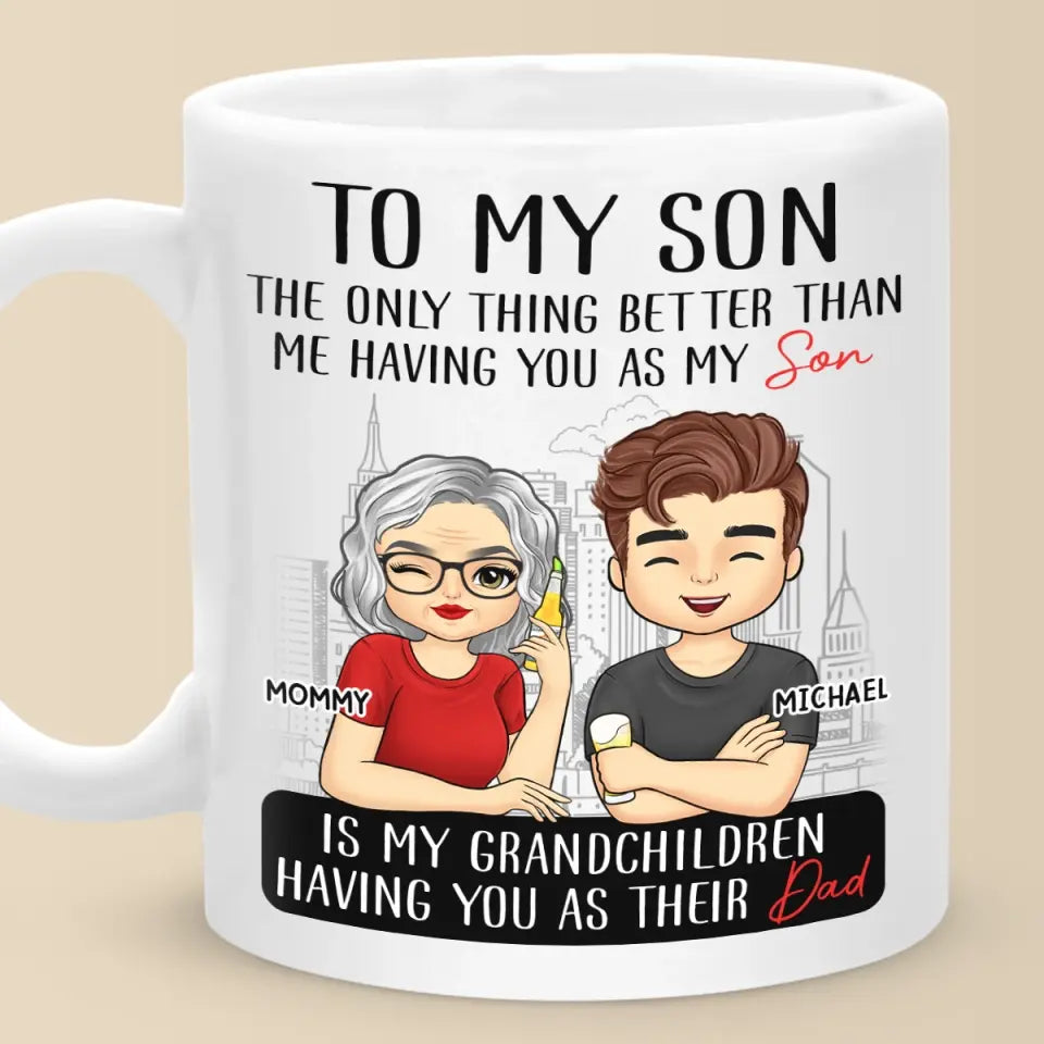 A Boy's Best Friend Is His Mother - Family Personalized Custom Mug - Father's Day, Gift For Son