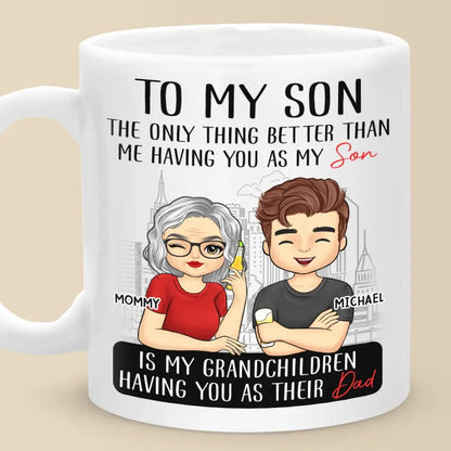 A Boy's Best Friend Is His Mother - Family Personalized Custom Mug - Father's Day, Gift For Son