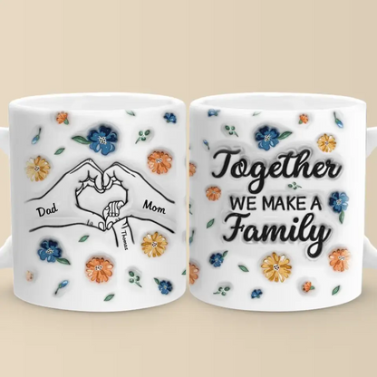 A Happy Family Is But An Earlier Heaven - Family Personalized Custom 3D Inflated Effect Printed Mug - Gift For Family Members