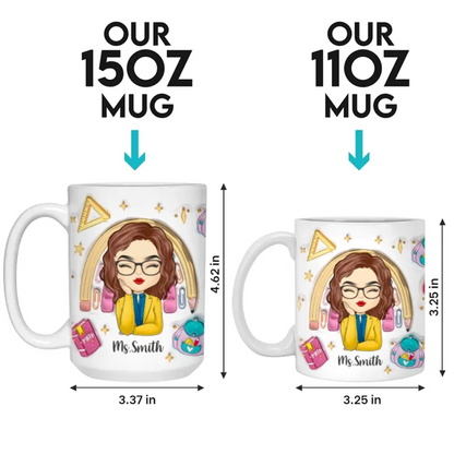 It Takes A Big Heart To Teach Little Minds - Teacher Personalized Custom 3D Inflated Effect Printed Mug - Gift For Teacher