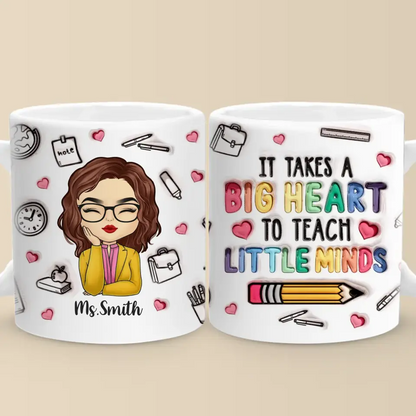 Shaping Minds, Inspiring Futures - Teacher Personalized Custom 3D Inflated Effect Printed Mug - Gift For Teacher