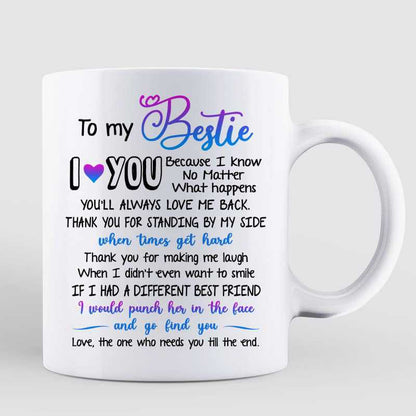 To My Bestie You Are My Person Best Friend Gift Sassy Girls Personalized Mug