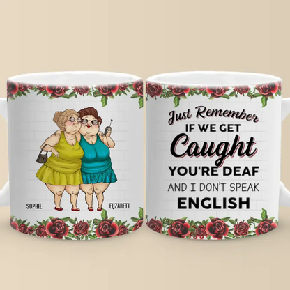 You'd Be The First Person I'd Call - Bestie Personalized Custom Mug - Gift For Best Friends, BFF, Sisters