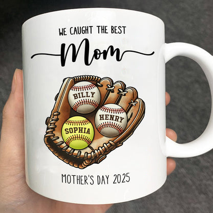 We Caught The Best Mom Baseball, Softball Personalized Mug, Custom Kid's Name, Mother's Day, Gift For Wife, Gift For Mom