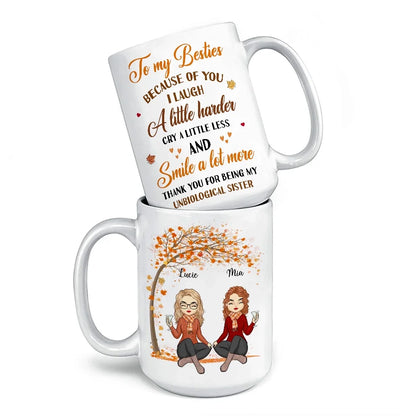 Thank You For Being My Unbiological Sister - Besties Personalized Custom Mug - Autumn Fall Gift For Best Friends, BFF, Sisters