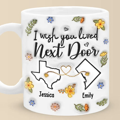 Long Distance Far Away, But Never Too Far To Care - Bestie Personalized Custom 3D Inflated Effect Printed Mug - Gift For Best Friends, BFF, Sisters