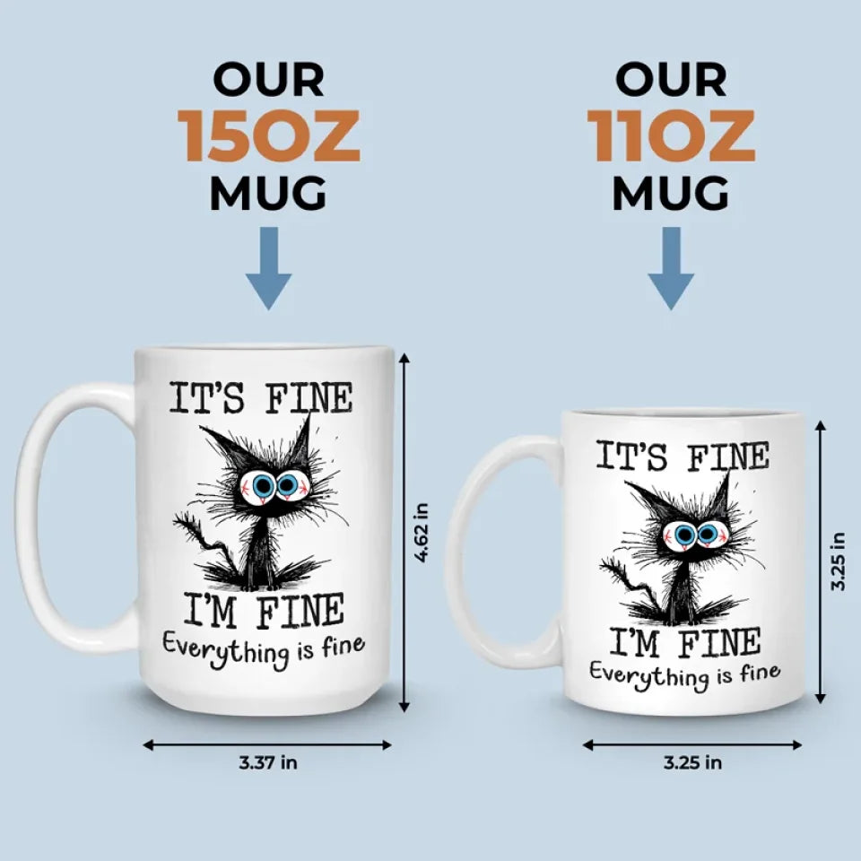 I'm Fine, Just Figuring Things Out - Friend Personalized Custom Mug - Christmas Gift For Best Friends, Sisters, Family Members, Coworkers