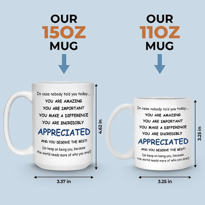 You Are Incredible, Never Forget That - Coworker Mug - Christmas Gift For Coworker