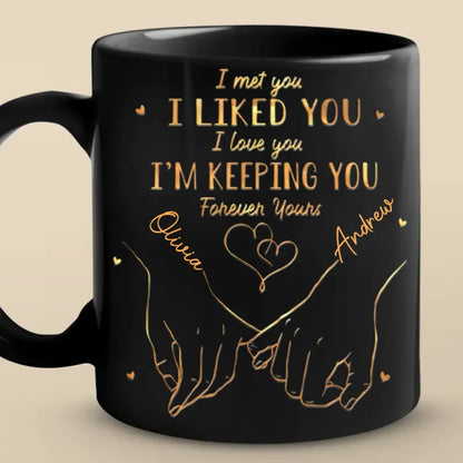 You'll Always Be My Favorite Person - Couple Personalized Custom Black Mug - Gift For Husband Wife, Anniversary