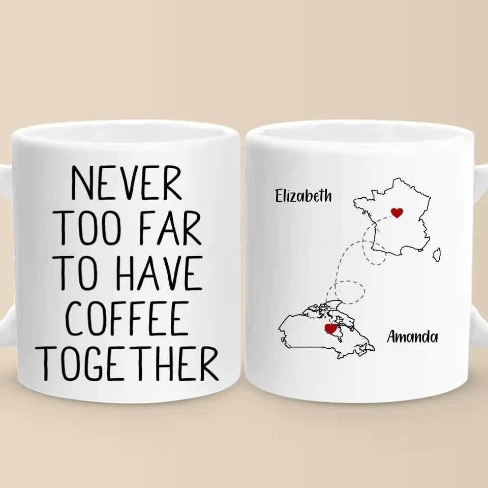 Miles Can't Break The Bond We Share - Bestie Personalized Custom Mug - Christmas Gift For Best Friends, BFF, Sisters