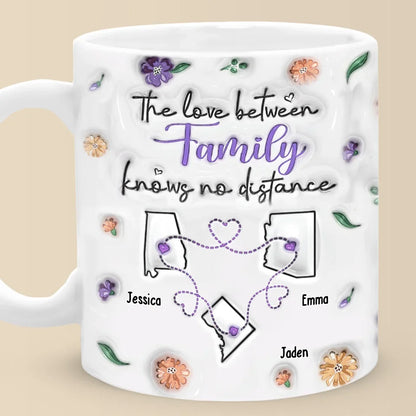 Long Distance The Love Between Family - Family Personalized Custom 3D Inflated Effect Printed Mug - Gift For Family Members