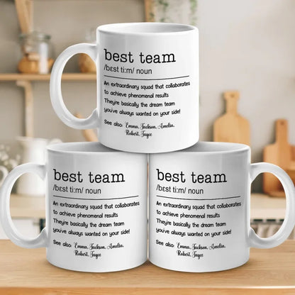 Best Team - Coworker Personalized Custom Mug - New Arrival, Christmas Gift For Coworkers, Work Friends, Colleagues - AMZ