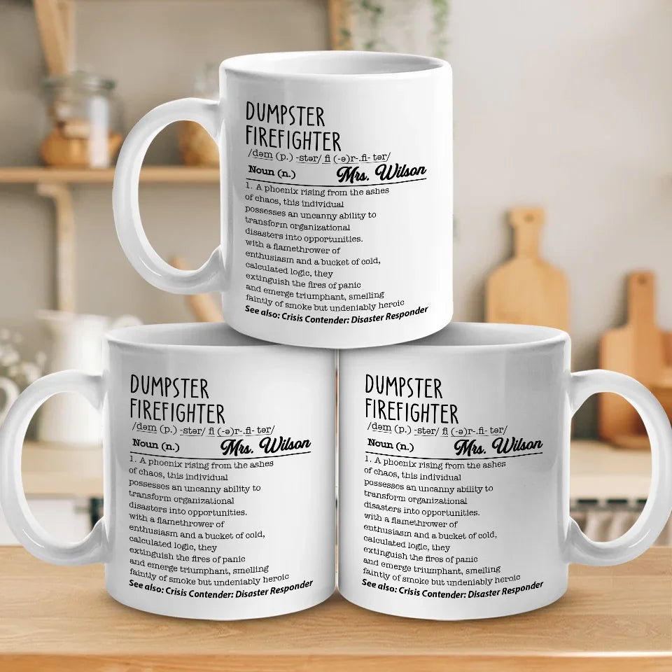 The Best Dumpster Firefighters Turn Chaos Into Opportunity - Friend Personalized Custom Mug - Christmas Gift For Best Friends, Sisters, Family Members, Coworkers