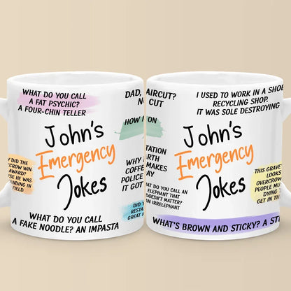 Emergency Jokes - Family Personalized Custom Mug - Christmas Gift For Dad