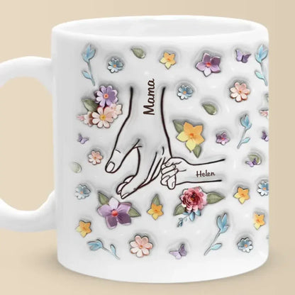 You Hold My Hand, Also My Heart - Family Personalized Custom 3D Inflated Effect Printed Mug - Gift For Mom, Grandma