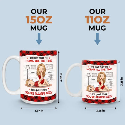 I'm Here For You - Couple Personalized Custom Mug - Gift For Husband Wife, Anniversary