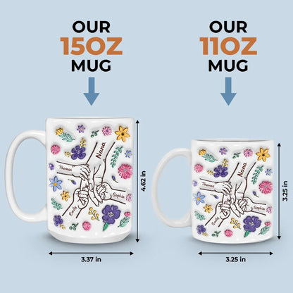 A Grandmother Always Has Time For You - Family Personalized Custom 3D Inflated Effect Printed Mug - Gift For Mom, Grandma