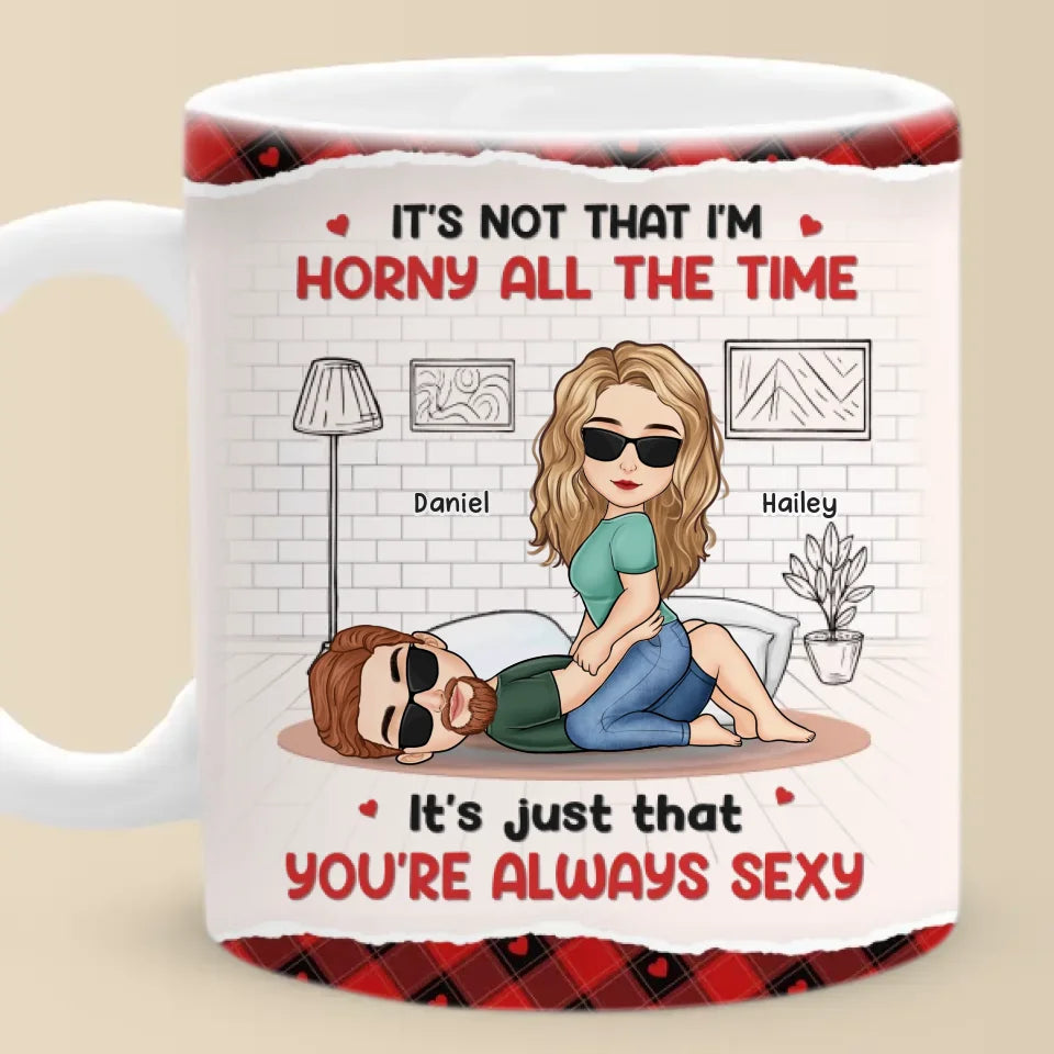 I'm Here For You - Couple Personalized Custom Mug - Gift For Husband Wife, Anniversary