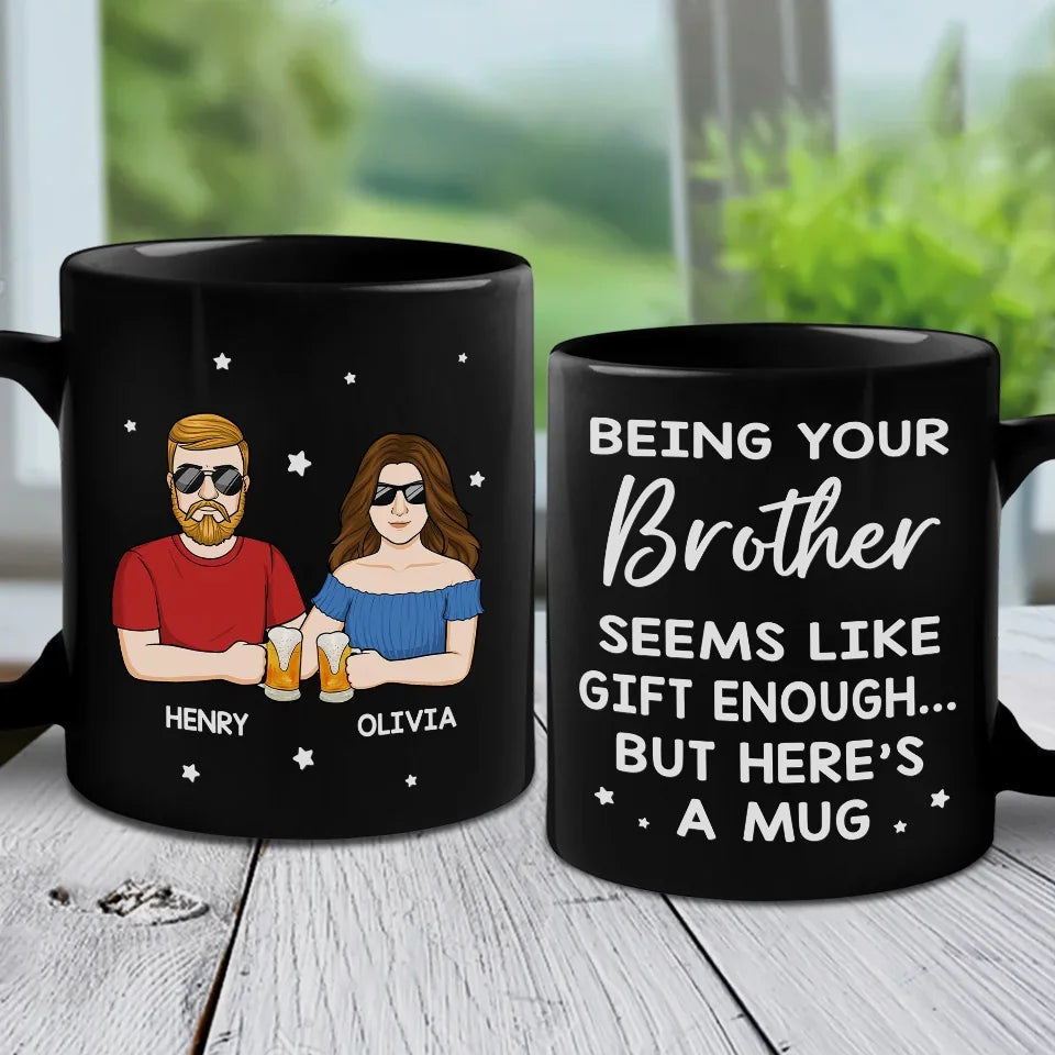 There's No Buddy Like A Brother - Family Personalized Custom Black Mug - Gift For Family Members