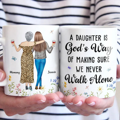 We Never Walk Alone - Family Personalized Custom Mug - Gift For Mom, Daughter