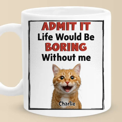 Custom Photo Home Is Where The Pet Hair Sticks To Everything But The Pet - Dog & Cat Personalized Custom Mug - Gift For Pet Owners, Pet Lovers