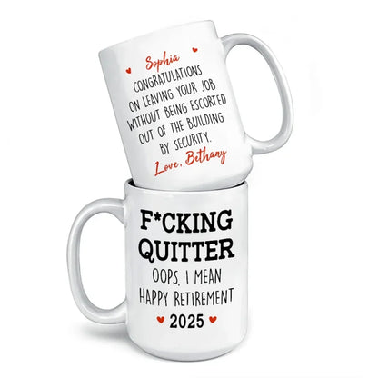 Oops, I Mean Happy Retirement - Coworker Personalized Custom Mug - Appreciation, Retirement Gift For Coworkers, Work Friends, Colleagues
