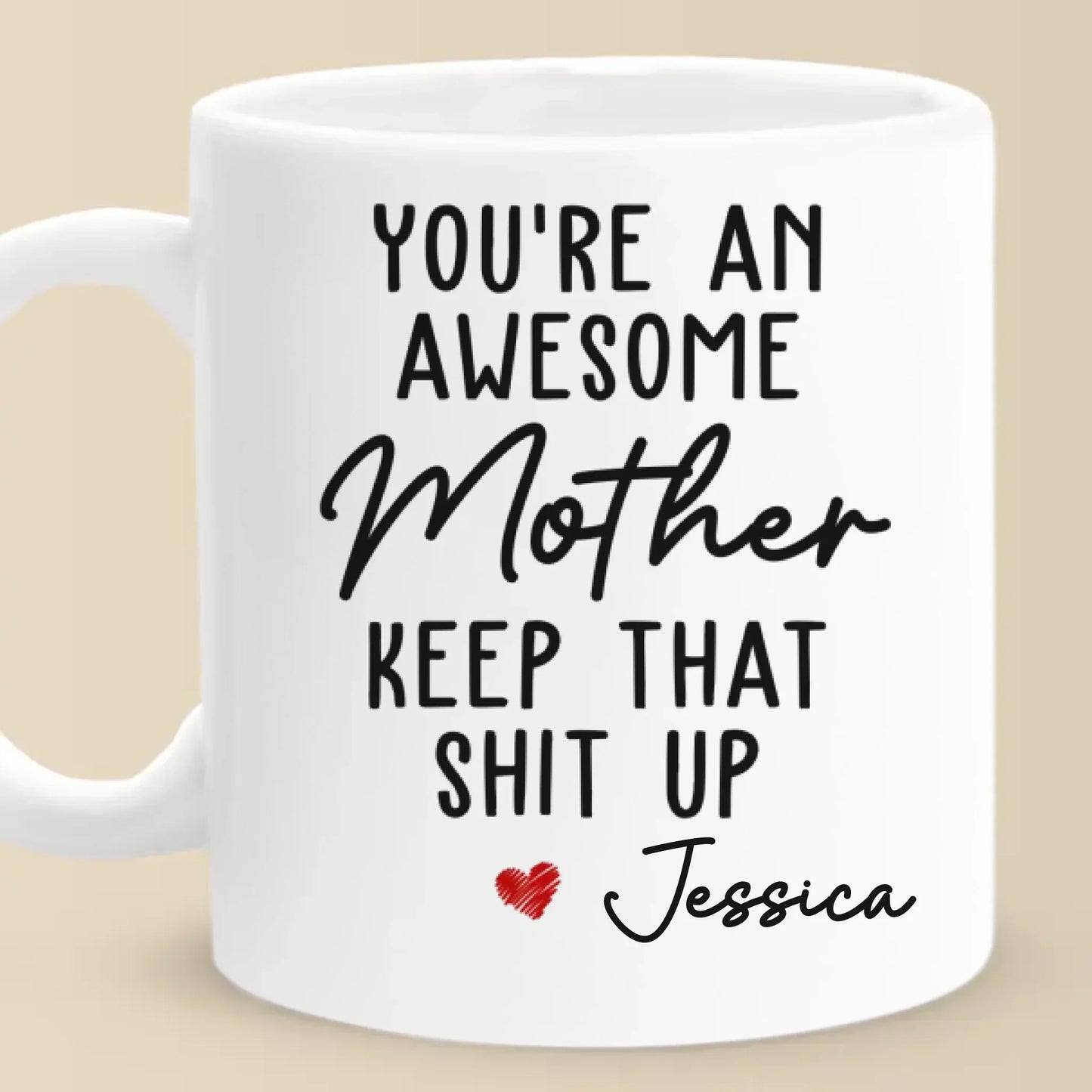 Mom, You're Proof That Superpowers Are Real - Family Personalized Custom Mug - Gift For Mom