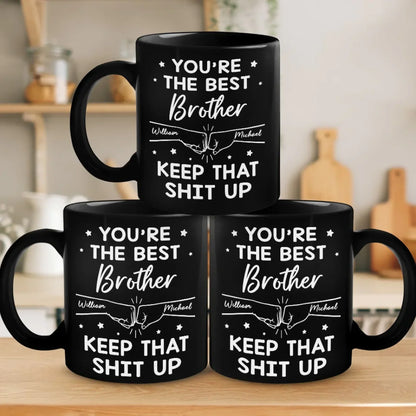You're The Best Brother - Family Personalized Custom Black Mug - Gift For Family Members