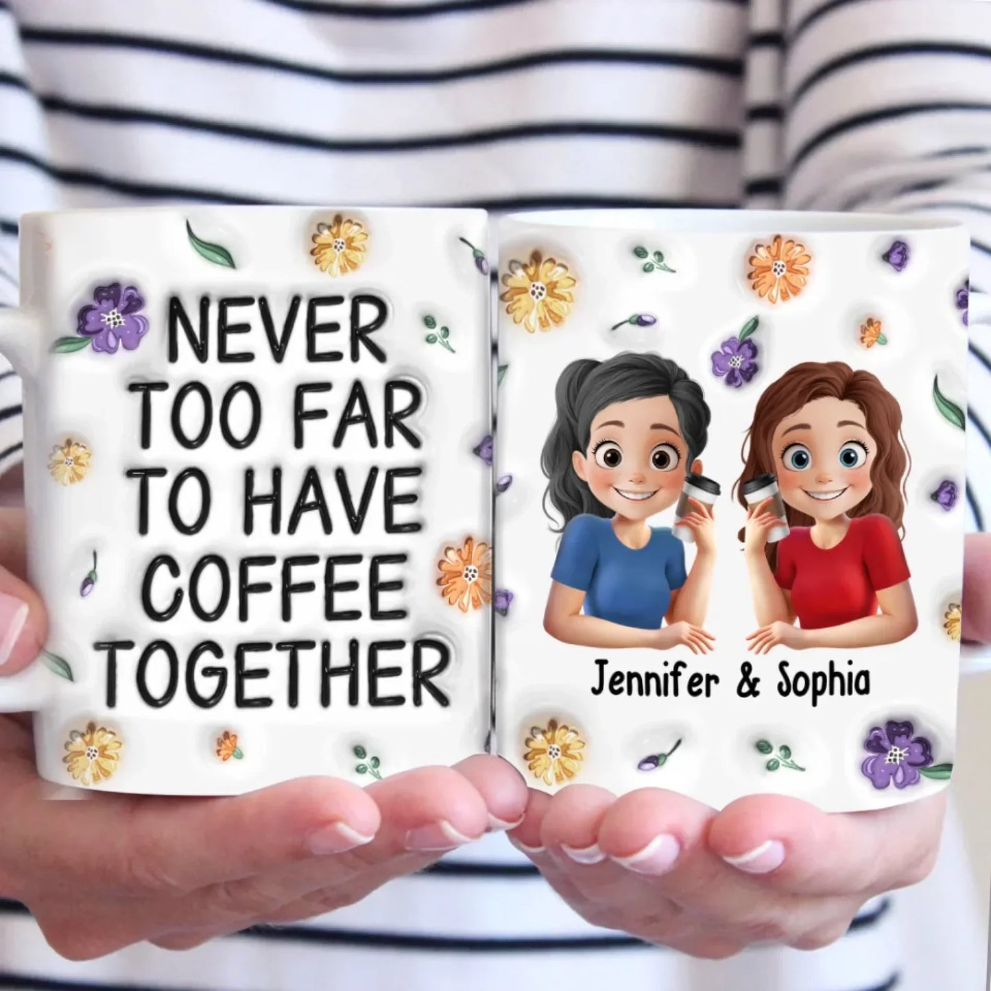True Friendship Stands The Test Of Time - Bestie Personalized Custom 3D Inflated Effect Printed Mug - Gift For Best Friends, BFF, Sister