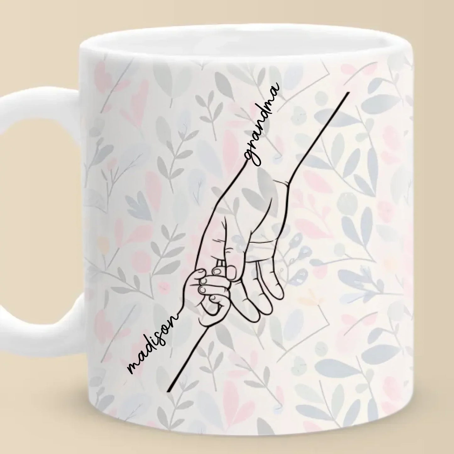 We Can Only Learn To Love By Loving - Family Personalized Custom Mug - Gift For Mom, Grandma