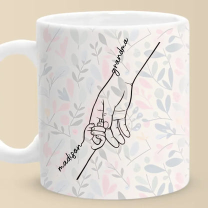 We Can Only Learn To Love By Loving - Family Personalized Custom Mug - Gift For Mom, Grandma