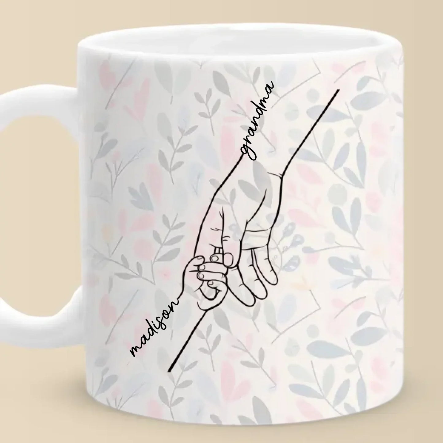 We Can Only Learn To Love By Loving - Family Personalized Custom Mug - Gift For Mom, Grandma