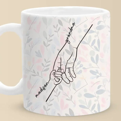 We Can Only Learn To Love By Loving - Family Personalized Custom Mug - Gift For Mom, Grandma